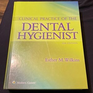 Clinical Practice of the Dental Hygienist
